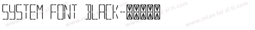 System Font Black字体转换